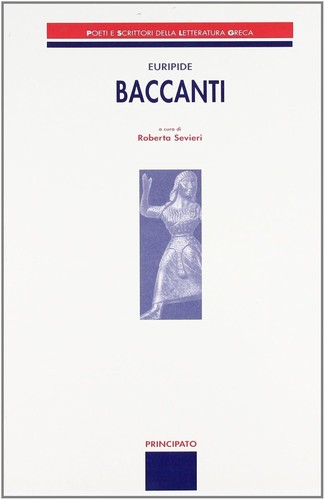 Baccanti euripide cura di - euripide.,