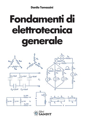 Elettrotecnica fondamenti di - elettrotecnica,