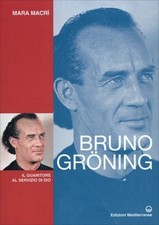 LIBRO BRUNO GRÖNING. IL