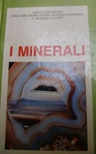 I Minerali - Autori Vari - Ed. Paoline Editoriale Libri Cinisello Balsamo 1990