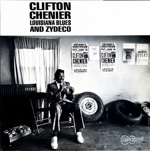Clifton chenier louisiana - clifton,