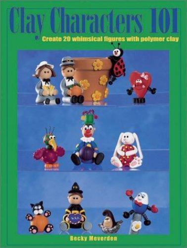 Clay characters 101 - 101:, create