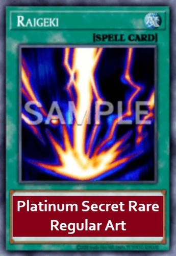 Raigeki platinum secret - raigeki,