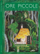 Ore Piccole. Rivista di