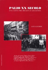 SIENA PALIO PALIO XX SECOLO