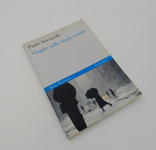 Viaggio nella storia sociale - nella,