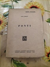 Ponti - Copia Numerata 64 - Luigi Stabilini - Ed. Tamburini 1946 