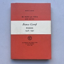 Bianca Garufi, Se Non La Vita