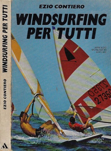 Windsurfing per tutti ezio - windsurfing,