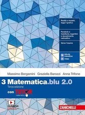 MATEMATICA BLU 2.0 3ED. - VOL. 3 CON TUTOR (LDM) 9788808890986 Usato - JESI