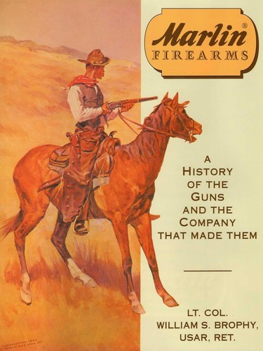 Marlin firearms history of - (history,