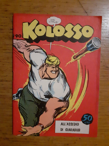 Kolosso all assedio di - n.90,