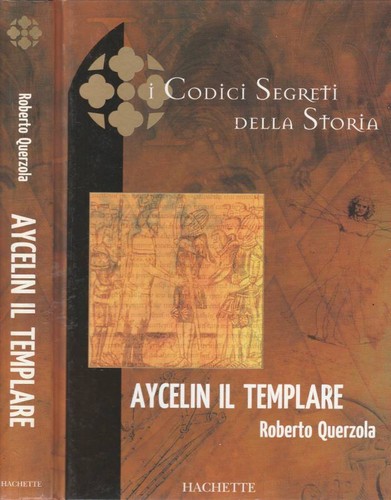 Aycelin templare roberto - il, .