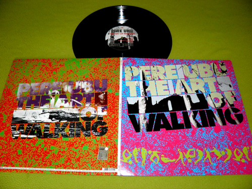 Pere ubu the - -, walking