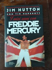 I MIEI ANNI CON FREDDIE