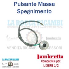 Pulsante Massa Spegnimento Lambretta LI 125 / 150 Serie 1/2 Dal 1958 Al 1961
