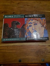 Roma, l'arte romana nel centro del potere/ Fine dell'arte antica Bandinelli  CS