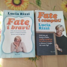 Fate I Bravi Fate I Compiti - Lucia Rizzi - Ed. Rizzoli 2008