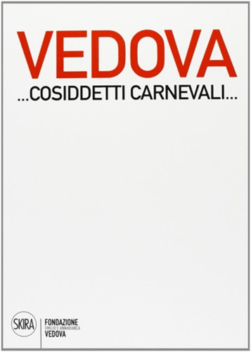 Emilio vedova cosiddetti - ,