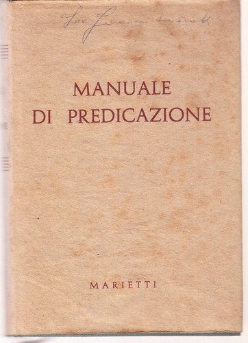 Manuale predicazione per i - manuale, di