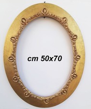 Cornice  in MDF Ovale Oro intagliato stile Barocco per stampe dipinti  cm. 50x70