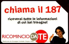 G 1649 151 C&C 3726 SCHEDA TELEFONICA USATA CHIAMA IL 187 RICOMINCIO DA TE