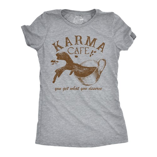 Shirt donna divertenti karma - t-shirt,