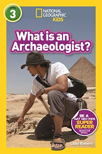 What archaeologist - is, (l3)