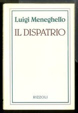 DISPATRIO (IL) di MENEGHELLO