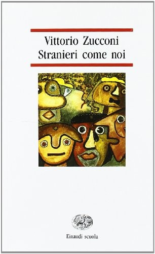 Stranieri come noi x - (sacchi),