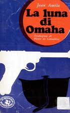 LA LUNA DI OMAHA AMILA J