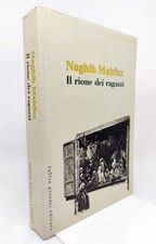 NAGHIB MAHFUZ. IL RIONE DEI RAGAZZI. Pironti, 2001 (1° ed.)