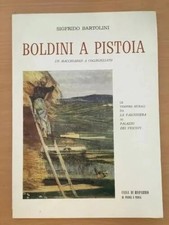 BOLDINI A PISTOIA UN MACCHIAIOLO A COLLEGLIATO SIGFRIDO BARTOLINI 1981
