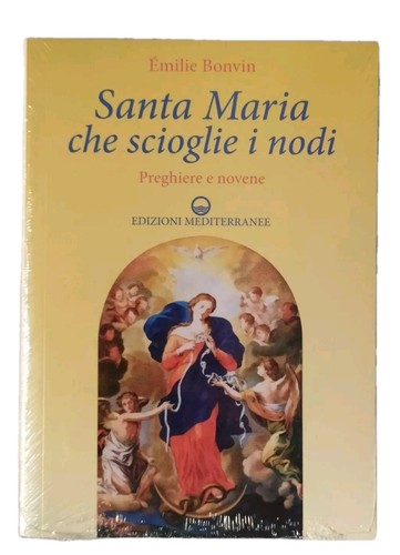Santa maria che scioglie - maria,