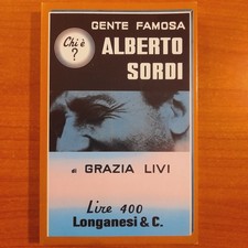 Alberto Sordi - Grazia Livi - Gente Famosa / Longanesi