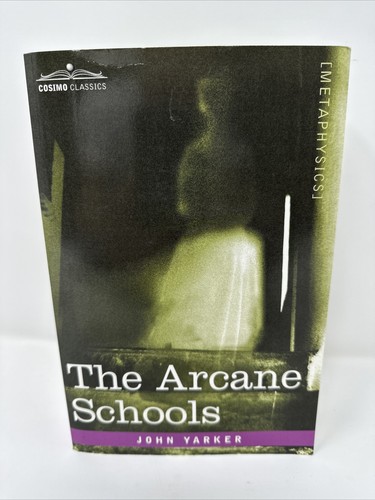 The arcane schools yarker - schools, by