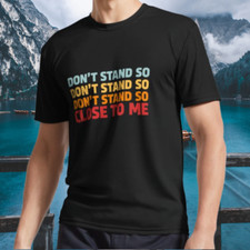 Nuova Shirt DON'T STAND SO