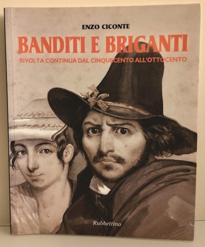 Banditi briganti rivolta - e,