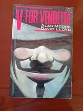 ALAN MOORE / LLOYD - V FOR VENDETTA - MILANO LIBRI, 1994, 1° ED MILANO FUMETTO