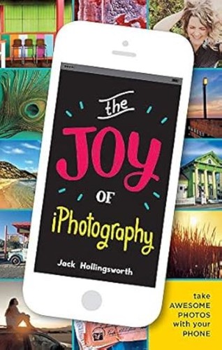 The joy iphotography smart - the,