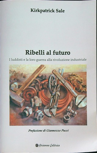 Ribelli futuro i luddisti - ribelli, futuro.