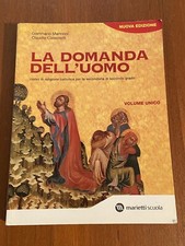 LA DOMANDA DELL'UOMO VOLUME UNICO MARINONI CASSINOTTI MARIETTI SCUOLA