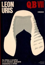 Libro QB VII. Leon Uris. Mondadori. 1972. Raro. 464 pagine. Voluminoso.