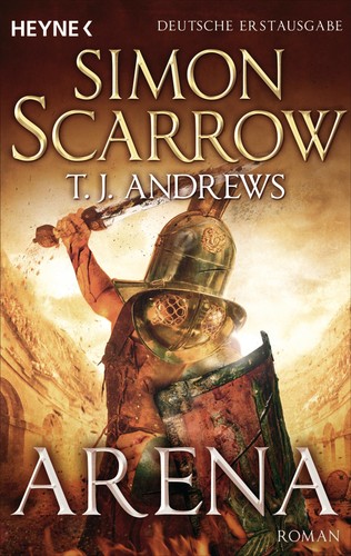 Simon scarrow arena - scarrow,