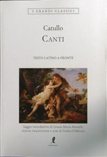 I CANTI. TESTO LATINO A FRONTE