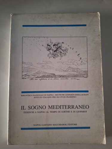 Sogno mediterraneo tedeschi - il,