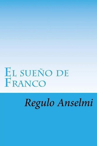 Sueo franco un vuelo - franco:,