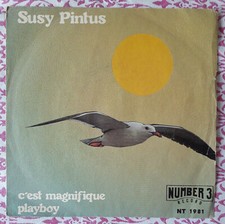 C'EST MAGNIFIQUE / PLAYBOY - SUSY PINTUS - 45 GIRI 1979 NUMBER 3 RECORD -NT 1981