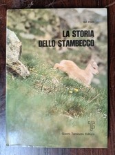 "Qui inizia la storia dello stambecco" Gianni Tamiozzo 1978-montagna/ungulati