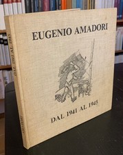 Eugenio Amadori dal 1941 al